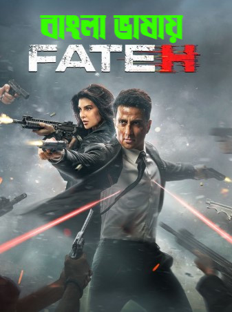 Fateh 2026 Bengali Dubbed Movie 720p UNCUT WEB-DL 1Click Download