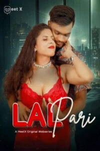 Laal Pari 2026 Hindi MeetX Short Film 720p WEB-DL Download – Tvboss24