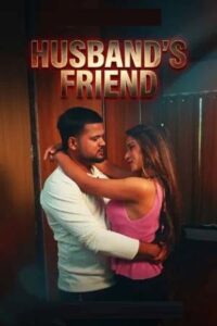 Husband’s Friend 2026 Hindi HotX Short Films 720p WEB-DL 1Click Download