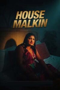 House Malkin 2026 Hindi HotX Short Films 720p WEB-DL 1Click Download